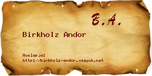 Birkholz Andor névjegykártya